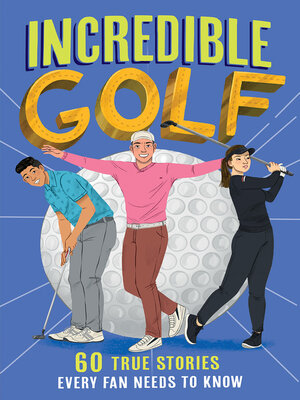 cover image of Incredible Golf